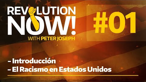 revolucion-ahora-episodio-1-peter-joseph